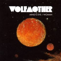 Wolfmother : Mind's Eye
